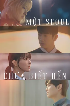 Một Seoul Chưa Biết Đến