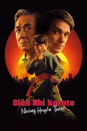 Siêu Nhí Karate: Những Huyền Thoại